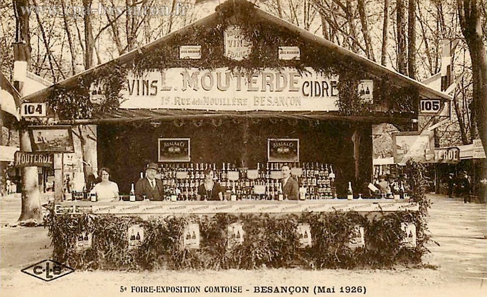 5e FOIRE-EXPOSITION COMTOISE - BESANÇON (Mai 1926) - Vins et Cidre - L. Mouterde - 15 rue de la Mouillère - Besançon
